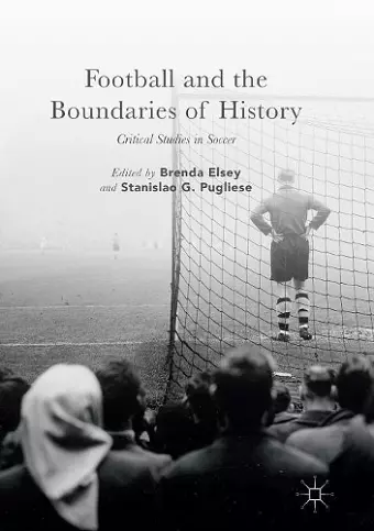 Football and the Boundaries of History cover