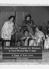 Educational Theatre for Women in Post-World War II Italy cover