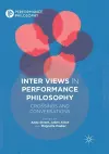 Inter Views in Performance Philosophy cover