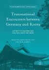 Transnational Encounters between Germany and Korea cover