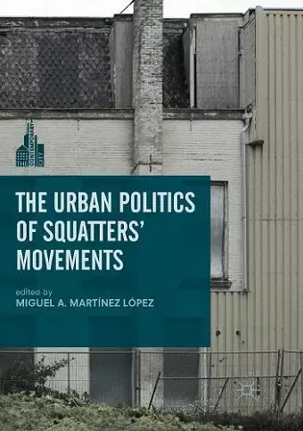 The Urban Politics of Squatters' Movements cover