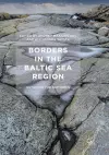 Borders in the Baltic Sea Region cover