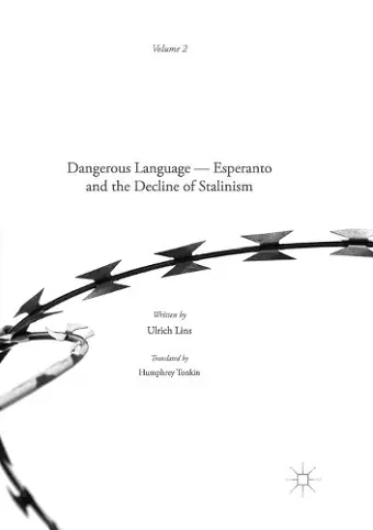 Dangerous Language — Esperanto and the Decline of Stalinism cover