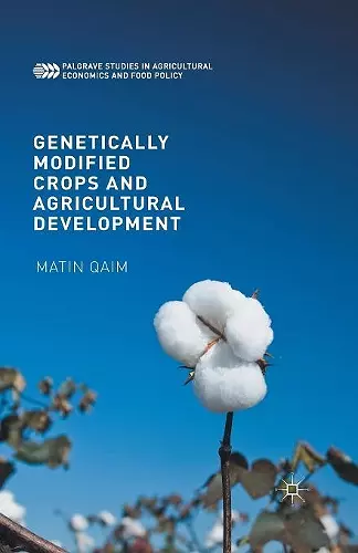 Genetically Modified Crops and Agricultural Development cover