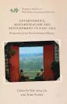 Environment, Modernization and Development in East Asia cover