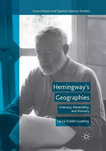 Hemingway’s Geographies cover