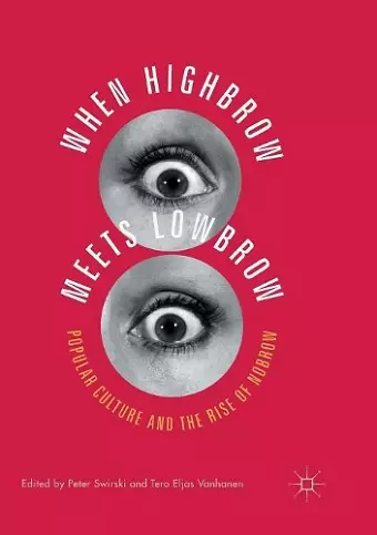 When Highbrow Meets Lowbrow cover