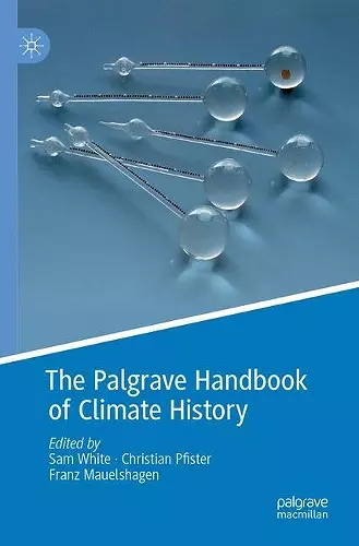 The Palgrave Handbook of Climate History cover