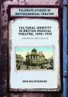 Cultural Identity in British Musical Theatre, 1890–1939 cover