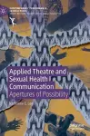 Applied Theatre and Sexual Health Communication cover