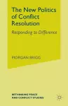 The New Politics of Conflict Resolution cover