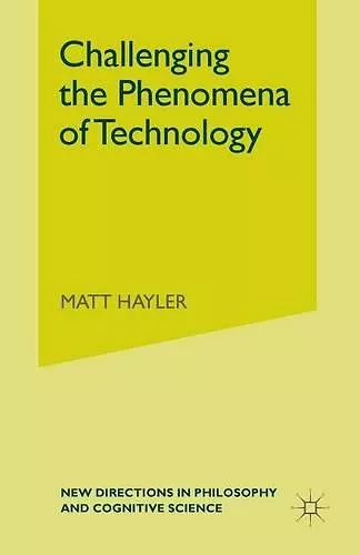 Challenging the Phenomena of Technology cover