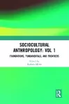 Sociocultural Anthropology: Vol 1 cover