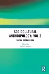 Sociocultural Anthropology: Vol 3 cover