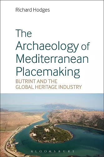 The Archaeology of Mediterranean Placemaking cover