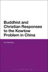 Buddhist and Christian Responses to the Kowtow Problem in China cover