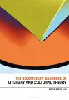 The Bloomsbury Handbook of Literary and Cultural Theory cover