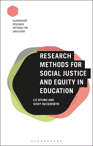 Research Methods for Social Justice and Equity in Education cover