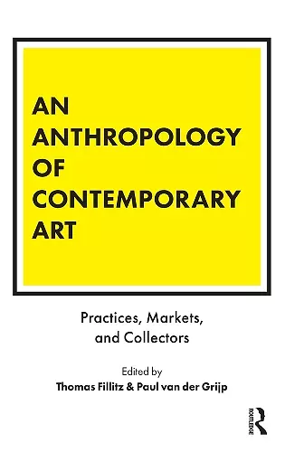 An Anthropology of Contemporary Art cover