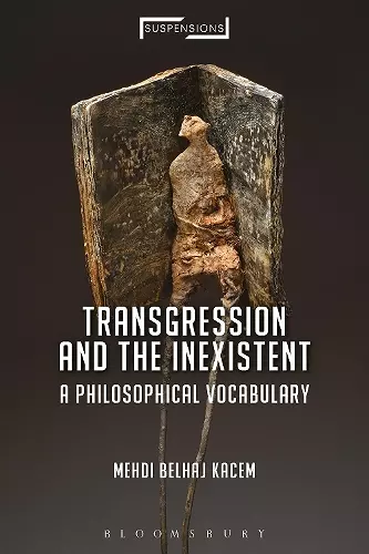 Transgression and the Inexistent cover