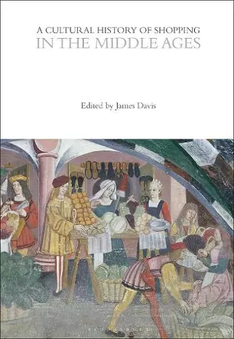 A Cultural History of Shopping in the Middle Ages cover