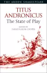 Titus Andronicus: The State of Play cover