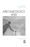 Archaeology and Photography cover