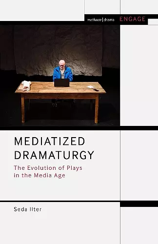 Mediatized Dramaturgy cover