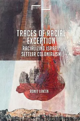 Traces of Racial Exception cover