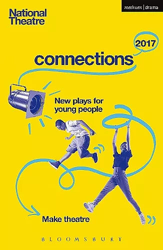 National Theatre Connections 2017 cover