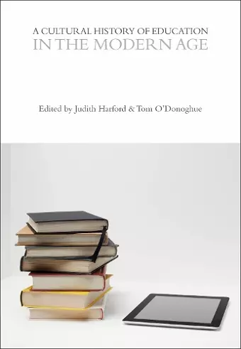 A Cultural History of Education in the Modern Age cover