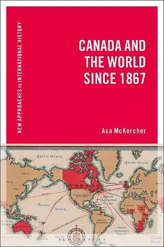 Canada and the World since 1867 cover