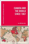 Canada and the World since 1867 cover