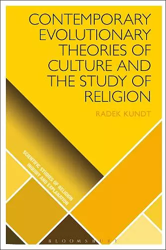 Contemporary Evolutionary Theories of Culture and the Study of Religion cover