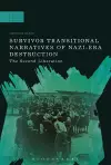 Survivor Transitional Narratives of Nazi-Era Destruction cover