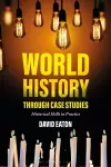 World History through Case Studies cover