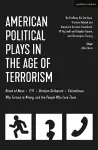 American Political Plays in the Age of Terrorism cover
