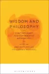 Wisdom and Philosophy: Contemporary and Comparative Approaches cover