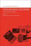 The Bloomsbury Handbook of Popular Music Education cover