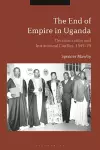 The End of Empire in Uganda cover