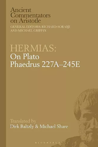 Hermias: On Plato Phaedrus 227A–245E cover