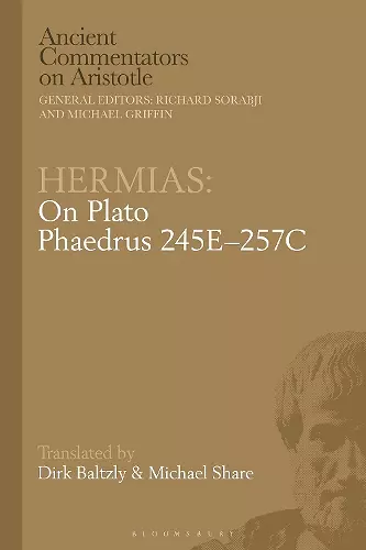 Hermias: On Plato Phaedrus 245E–257C cover