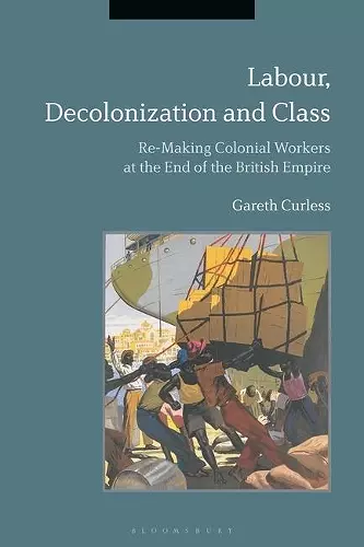 Labour, Decolonization and Class cover