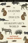 The Anatomy of Insults in Shakespeare’s World cover