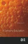 A Sensory Education cover