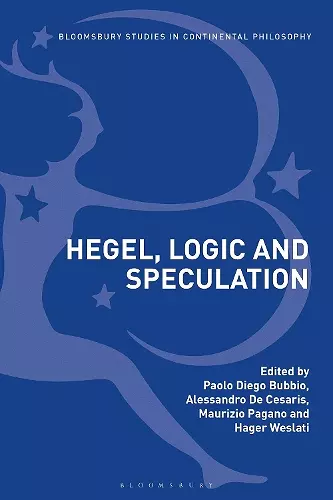 Hegel, Logic and Speculation cover