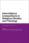 Interreligious Comparisons in Religious Studies and Theology cover
