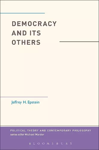 Democracy and Its Others cover