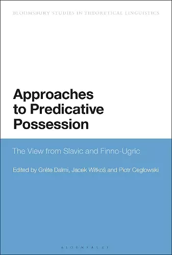 Approaches to Predicative Possession cover