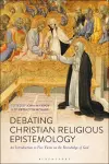 Debating Christian Religious Epistemology cover